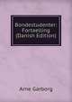 Bondestudenter: Fortaelling (Danish Edition), Arne Garborg 