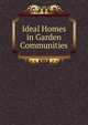 Ideal Homes in Garden Communities, 