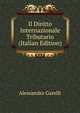 Il Diritto Internazionale Tributario (Italian Edition), Alessandro Garelli 