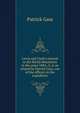 Lewis and Clark's journal to the Rocky Mountains in the years 1804,-5,-6; as related by Patrick Gass, one of the officers in the expedition, Patrick Gass 