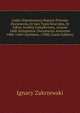 Codex Diplomaticus Majoris Poloni? Documenta, Et Jam Typis Descripta, Et Adhuc Inedita Complectens, Annum 1400 Attingentia: Documenta Annorum 1400-1444 Continens. (1908) (Latin Edition), Ignacy Zakrzewski 