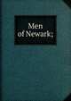 Men of Newark;, 