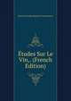 Etudes Sur Le Vin,. (French Edition), Katherine Golden Bitting Col Gastronomy 