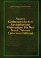 Neuere Kirchengeschichte: Nachgelassene Vorlesungen Fur Den Druck, Volume 1 (German Edition), Ernst Ludwig Theodor Henke 