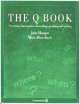 Q. Book. Practising Interrogatives in Reading, Speaking and Writing, John Morgan 