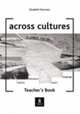 Across Culture. Teacher's Book, Elizabeth Sharman 