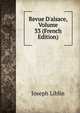 Revue D'alsace, Volume 33 (French Edition), Joseph Liblin 