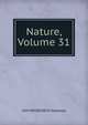 Nature, Volume 31, UM-MEDSEARCH Gateway 