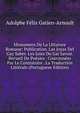 Monumens De La Littature Romane: Publication. Las Joyas Del Gay Saber. Les Joies Du Gai Savoir. Recueil De Poesies . Couronnees Par Le Consistoire . La Traduction Litterale (Portuguese Edition), Adolphe Felix Gatien-Arnoult 
