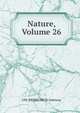 Nature, Volume 26, UM-MEDSEARCH Gateway 