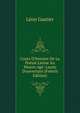 Cours D'histoire De La Po?sie Latine Au Moyen Age: Le?on D'ouverture (French Edition), Leon Gautier 