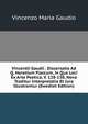 Vincentii Gaudii . Dissertatio Ad Q. Horatium Flaccum, in Qua Loci Ex Arte Poetica, V. 128-130, Nova Traditur Interpretatio Et Jura Illustrantur (Swedish Edition), Vincenzo Maria Gaudio 