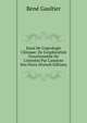 Essai De Coprologie Clinique: De L'exploration Fonctionnelle De L'intestin Par L'analyse Des F?ces (French Edition), Rene Gaultier 