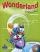 Wonderland Pre-Junior. Pupils' Book with Songs & Chants CD, Cristiana Bruni 