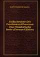 Scchs Beweise Des Fundamentaltheorems Uber Quadratische Reste (German Edition), Carl Friedrich Gauss. 
