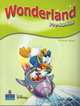 Wonderland. Pre-Junior. Activity Book, Bruni Cristiana 