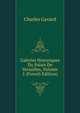 Galeries Historiques Du Palais De Versailles, Volume 5 (French Edition), Charles Gavard 