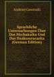 Sprachliche Untersuchungen Uber Das Mcchakaika Und Das Daakumracarita (German Edition), Andrzej Gawroski 