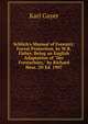 Schlich's Manual of Forestry: Forest Protection, by W.R. Fisher, Being an English Adaptation of "Der Forstschutz," by Richard Hess. 2D Ed. 1907, Karl Gayer 