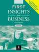 First Insights into Business. Workbook. Includes New Revision Units for BEC Preliminary exam, Manton Kevin 