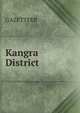 Kangra District, GAZETTEER 
