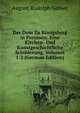 Der Dom Zu K?nigsberg in Preussen: Eine Kirchen- Und Kunstgeschichtliche Schilderung, Volumes 1-2 (German Edition), August Rudolph Gebser 