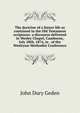 The doctrine of a future life as contained in the Old Testament scriptures: a discourse delivered in Wesley Chapel, Camborne, July 28th, 1874, in . of the Wesleyan-Methodist Conference, John Dury Geden 