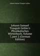 Johann Samuel Traugott Gehler's Physikalisches W?rterbuch, Volume 7, part 2 (German Edition), Johann Samuel Traugott Gehler 