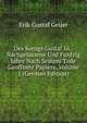 Des Konigs Gustaf Iii.: Nachgelassene Und Funfzig Jahre Nach Seinem Tode Geoffnete Papiere, Volume 1 (German Edition), Erik Gustaf Geijer 