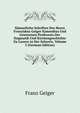 Sammtliche Schriften Des Herrn Franziskus Geiger Kanonikus Und Gewesenen Professors Der Dogmatik Und Kirchengeschichte Zu Luzern in Der Schweiz, Volume 5 (German Edition), Franz Geiger 