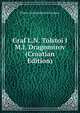 Graf L.N. Tolstoi I M.I. Dragomirov (Croatian Edition), Platon Aleksandrovich Gesman 