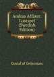 Andras Affarer: Lustspel (Swedish Edition), Gustaf af Geijerstam 