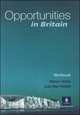 Opportunities in Britain DVD / Video Workbook (Pre-Intermediate / Intermediate), Michael Harris, David Mower, Sikorzynska 
