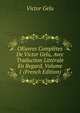 OEuvres Completes De Victor Gelu, Avec Traduction Litterale En Regard, Volume 1 (French Edition), Victor Gelu 