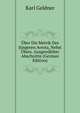 Uber Die Metrik Des Jungeren Avesta, Nebst Ubers. Ausgewahlter Abschnitte (German Edition), Karl Geldner 