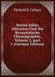 Sextus Julius Africanus Und Die Byzantinische Chronographie, Volume 2, part 1 (German Edition), Heinrich Gelzer 