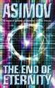 The End of Eternity, Isaac Asimov 