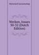 Werken, Issues 30-32 (Dutch Edition), Historisch Genootschap 