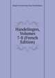 Handelingen, Volumes 7-8 (French Edition), Bruges Genootschap Voor Geschiedenis 