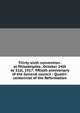 Thirty-sixth convention . at Philadelphia . October 24th to 31st, 1917: fiftieth anniversary of the General council : Quadri-centennial of the Reformation, 