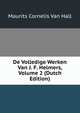 De Volledige Werken Van J. F. Helmers, Volume 2 (Dutch Edition), Maurits Cornelis van Hall 
