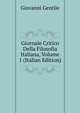 Giornale Critico Della Filosofia Italiana, Volume 1 (Italian Edition), Giovanni Gentile 