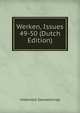 Werken, Issues 49-50 (Dutch Edition), Historisch Genootschap 