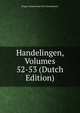 Handelingen, Volumes 52-53 (Dutch Edition), Bruges Genootschap Voor Geschiedenis 