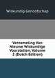 Verzameling Van Nieuwe Wiskundige Voorstellen, Volume 2 (Dutch Edition), Wiskundig Genootschap 
