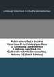 Publications De La Societe Historique Et Archeologique Dans Le Limbourg: Jaarboek Van Limburgs Geschied- En Oudheidkundliche Genootschap, Volume 10 (Dutch Edition), Limburgs Geschied- En Oudhe Genootschap 
