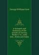 A Synopsis and Summary of the Annals of Tacitus, Books I.-Vi., with Intr., Notes and Index, George William Gent 