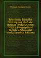 Selections from the Writings of the Late Thomas Hedges Genin: With a Biographical Sketch. a Memorial Work (Spanish Edition), Thomas Hedges Genin 