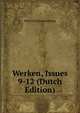 Werken, Issues 9-12 (Dutch Edition), Historisch Genootschap 