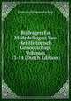 Bijdragen En Mededelingen Van Het Historisch Genootschap, Volumes 13-14 (Dutch Edition), Historisch Genootschap 